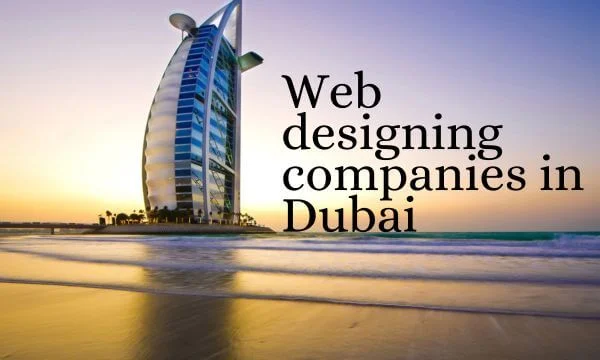 Web designing companies in Dubai, UAE