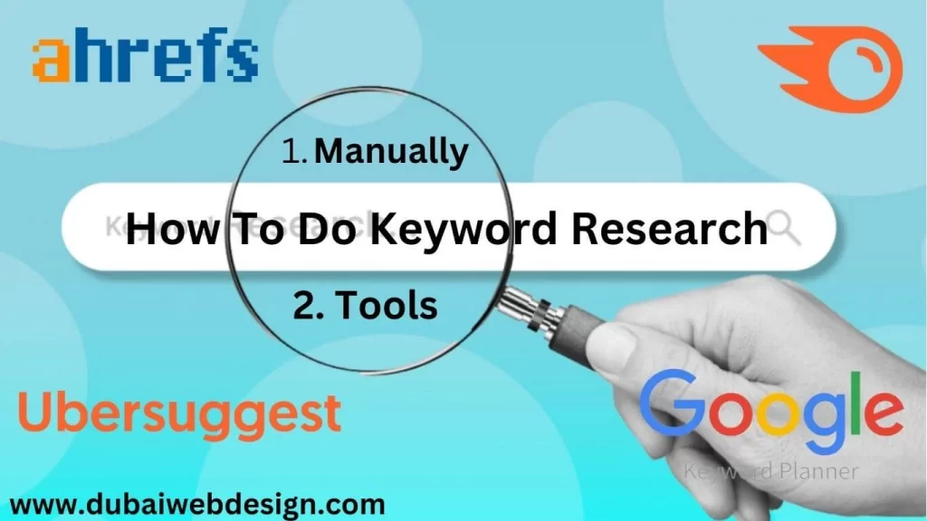 How to Do Keyword Research Manually and Using SEO Researching Tools 2023