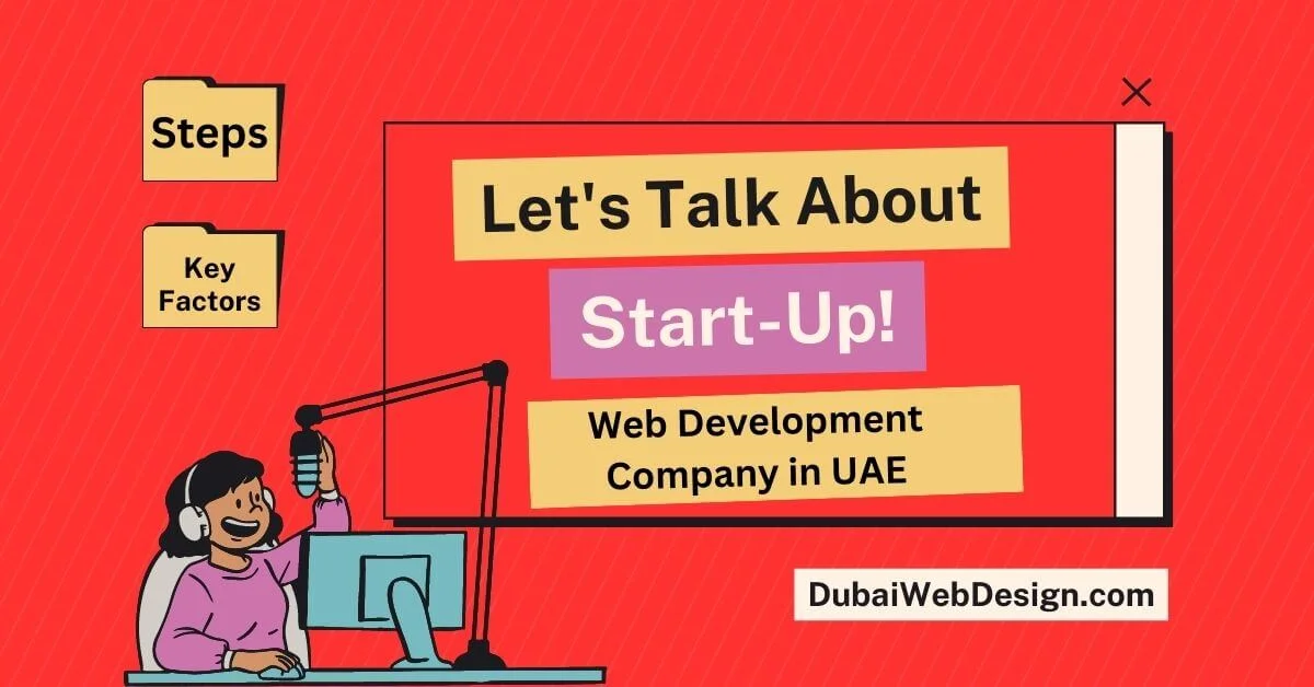 How to Start a Web Development Company in UAE? What’s The Key Factors 2023