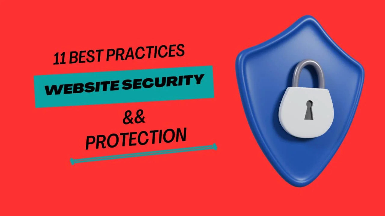 11 Best Practices for Website Security and Protection (2023 Updated)