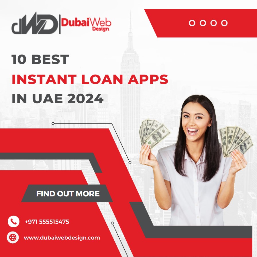 10 Best Instant Loan Apps In UAE 2024