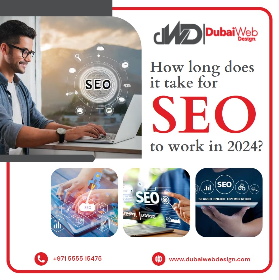 How long does it take for SEO to work in 2024?