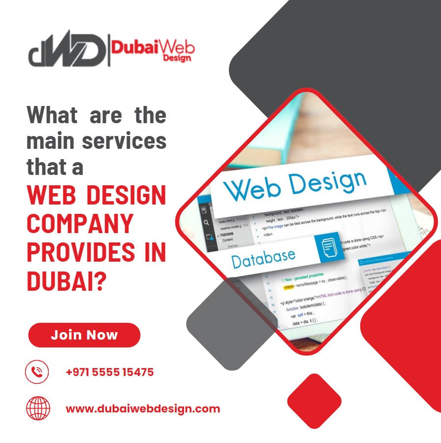 What are the main services that a web design company provides in Dubai?